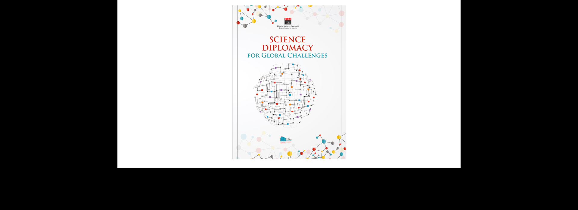 The Global Science Diplomacy Book: “Science Diplomacy for Global Challenges” Published